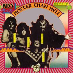 Kiss : Hotter Than Hell